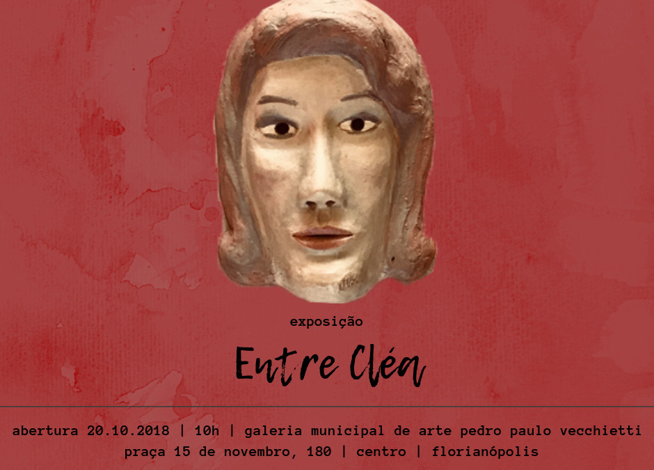 Exposição Entre Cléa – Florianópolis