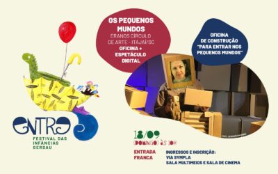 Os Pequenos Mundos – Festival Entre – Belo Horizonte