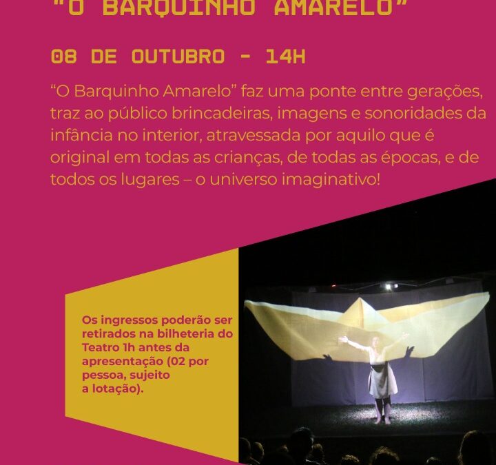 O Barquinho Amarelo – dia 08/10 – Rede de Teatros SESC