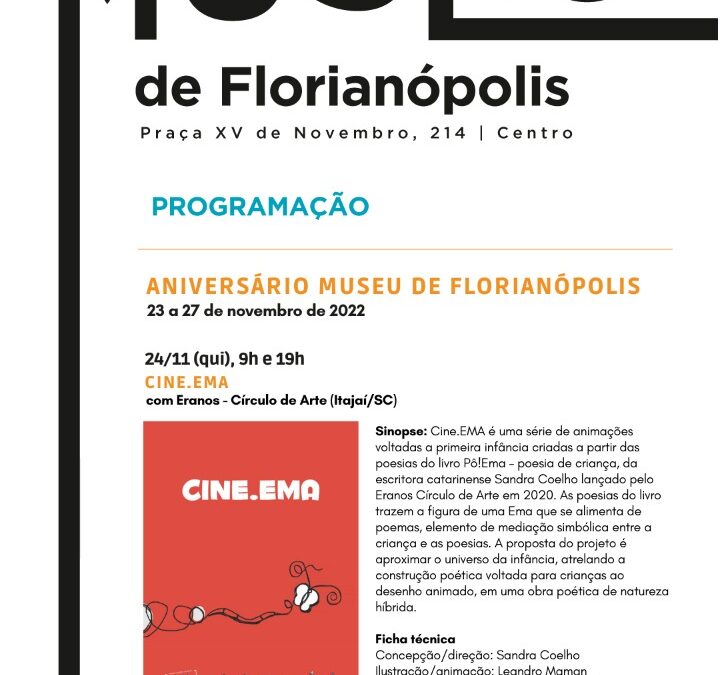 Pô!Ema e Cine.Ema no Museu de Florianópolis