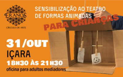 Inscrição Içara –  Oficina para adultos multiplicadores – Teatro de Formas Animadas para Crianças