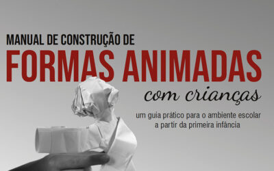 Manual de construção de formas animadas com crianças